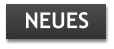 NEUES